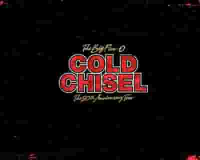 Cold Chisel tickets blurred poster image