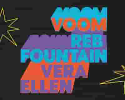 Voom Reb Fountain Vera Ellen tickets blurred poster image