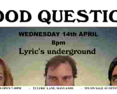 Good Question Live Quiz! tickets blurred poster image