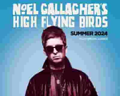 Noel Gallagher's High Flying Birds tickets blurred poster image