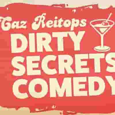 Dirty Secrets Comedy blurred poster image