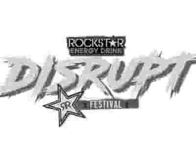 Rockstar Energy Drink DISRUPT Festival tickets blurred poster image