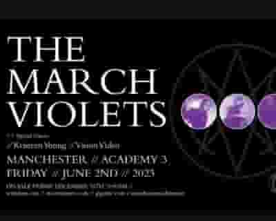 The March Violets tickets blurred poster image