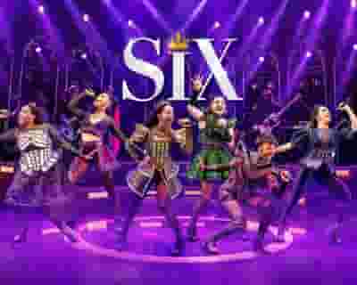 Six The Musical tickets blurred poster image