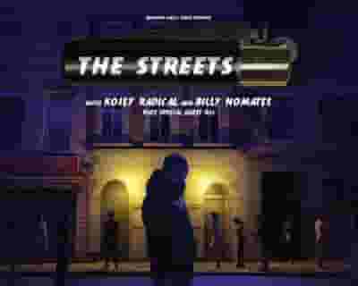 The Streets tickets blurred poster image