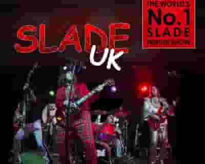 Slade tickets blurred poster image