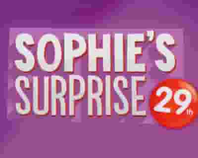 Sophie’s Surprise 29th tickets blurred poster image