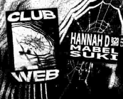 Club Web: Hannah D, Mabel & suki tickets blurred poster image
