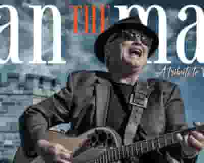 Van the Man – A Tribute To Van Morrison tickets blurred poster image