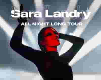Sara Landry tickets blurred poster image