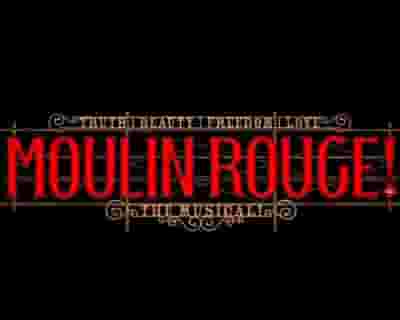 Moulin Rouge (Touring) blurred poster image