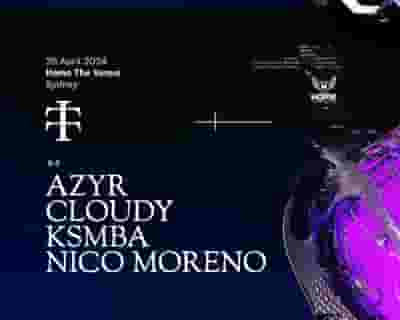 Teletech Australia: Nico Moreno, Azyr, Cloudy tickets blurred poster image