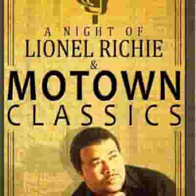 A Night of Lionel Richie & Motown Classics blurred poster image