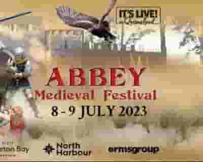 Abbey Medieval Festival tickets blurred poster image