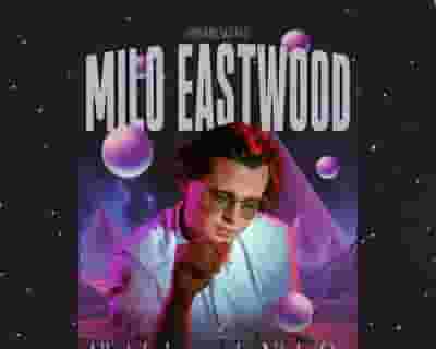 Milo Eastwood tickets blurred poster image