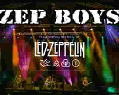Zep Boys tickets blurred poster image