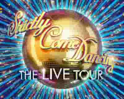 Strictly Come Dancing The Live Tour 2022 tickets blurred poster image