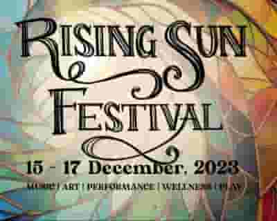 Rising Sun Festival 2023 tickets blurred poster image
