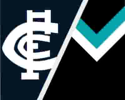 AFL Round 20 | Carlton v Port Adelaide tickets blurred poster image
