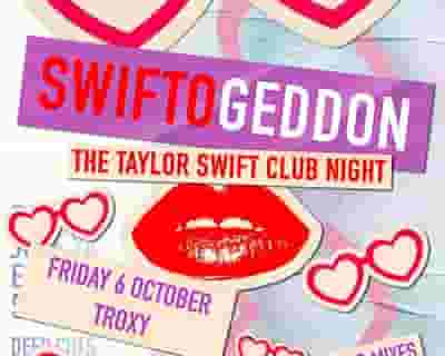 Swiftogeddon - The Taylor Swift Club Night tickets blurred poster image