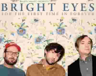 Bright Eyes tickets blurred poster image