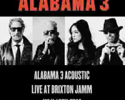 Alabama 3 tickets blurred poster image
