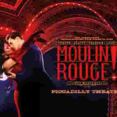 Moulin Rouge! The Musical (UK) blurred poster image
