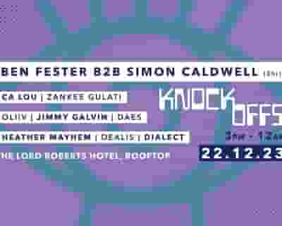 Knockoffs with Ben Fester b2b Simon Caldwell tickets blurred poster image