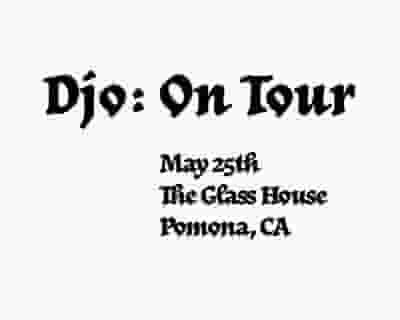 Djo tickets blurred poster image