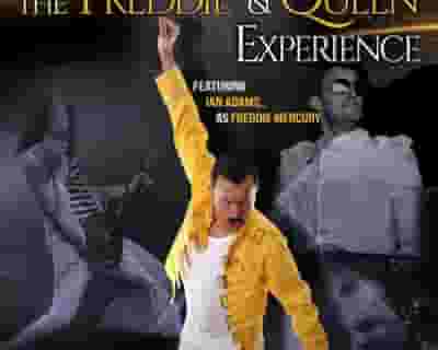 The Freddie & Queen Experience tickets blurred poster image