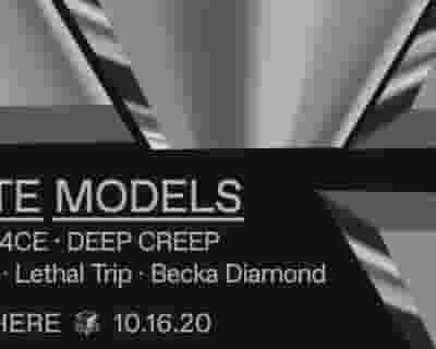 I Hate Models, SKR3WF4CE, Deep Creep, Dani Rev, Lethal Trip, Becka Diamond tickets blurred poster image