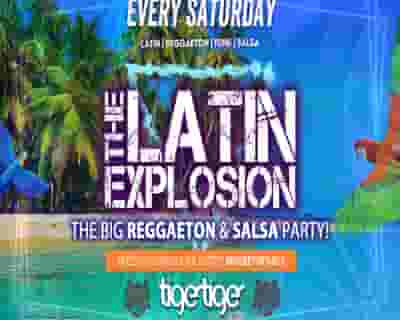 Tiger Tiger London // The Latin Explosion (Reggaeton Party) // Every Saturday tickets blurred poster image