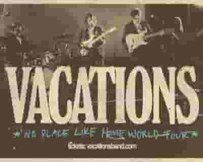 VACATIONS tickets blurred poster image