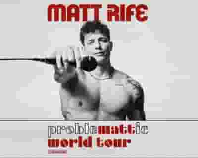 Matt Rife tickets blurred poster image
