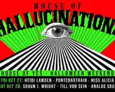 House of Hallucinations tickets blurred poster image