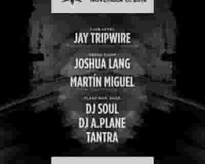 Jay Tripwire - Joshua Lang - Martin Miguel tickets blurred poster image