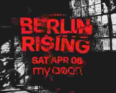 BERLIN RISING 7.0 tickets blurred poster image