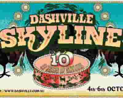 Dashville Skyline 2024 tickets blurred poster image