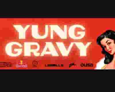 Yung Gravy tickets blurred poster image