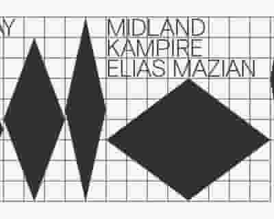 Midland / Kampire / Elias Mazian tickets blurred poster image