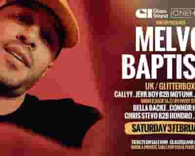 Melvo Baptiste tickets blurred poster image