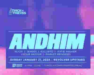 Thick as Thieves feat Andhim tickets blurred poster image