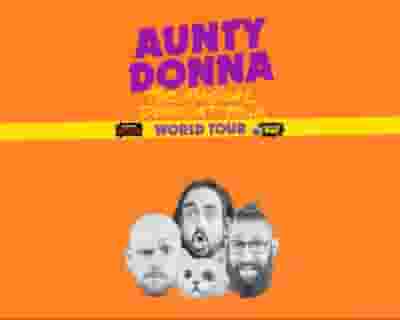 Aunty Donna tickets blurred poster image