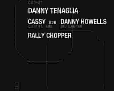 Boo Yourself - Danny Tenaglia/ Cassy/ Danny Howells/ Rally Chopper tickets blurred poster image