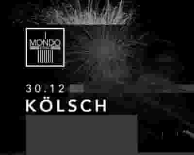 Kolsch tickets blurred poster image