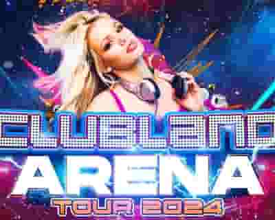 Clubland Live tickets blurred poster image
