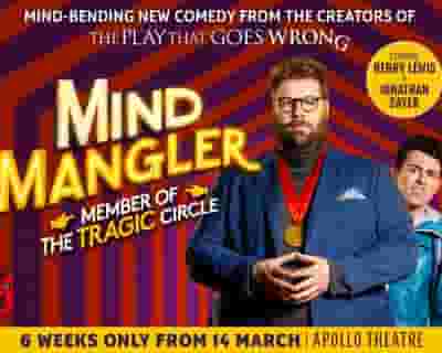 Mind Mangler tickets blurred poster image