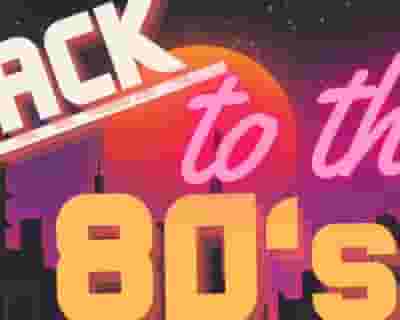 Howie Morgan: Back To The 80s tickets blurred poster image