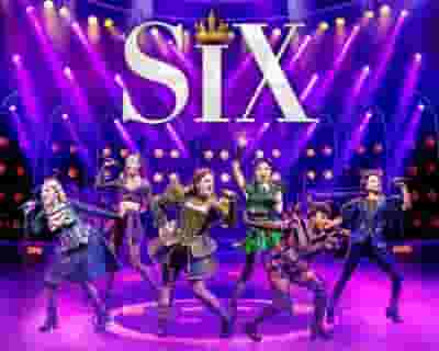 Six The Musical tickets blurred poster image