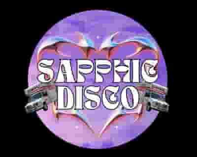 SAPPHIC DISCO tickets blurred poster image